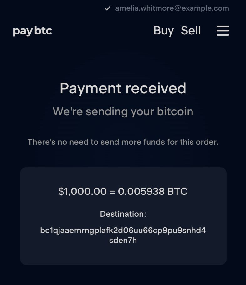 The order page once the payment lands: the heading “Payment received”, the line “We're sending your bitcoin” and the order summary with the destination address.