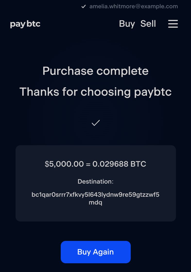 The finished order: “Purchase complete”, “Thanks for choosing paybtc”, a tick, the order card with the destination address, and the Buy Again button.